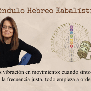 Péndulo Hebreo Kabalístico