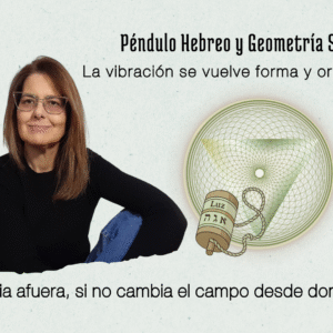 Péndulo Hebreo y Geometría Sagrada